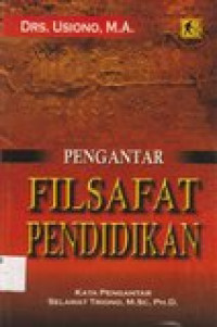 Pengantar Filsafat Pendidikan