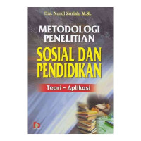 Metode penelitian sosial dan pendidikan: teori-aplikasi