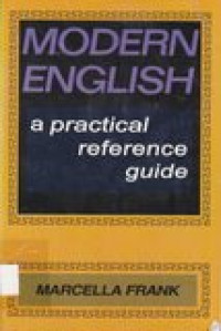Modern english: a practical reference guide