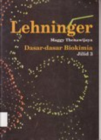 Lehninger: dasar-dasar biokimia