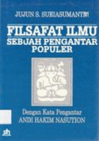 Filsafat ilmu: sebuah pengantar populer