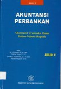 Akuntansi perbankan: akuntansi transaksi bank dalam valuta rupiah