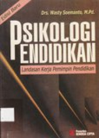 Psikologi pendidikan: landasan kerja pemimpin pendidikan