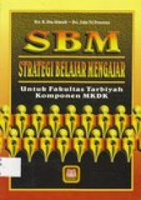 SBM (Srategi Belajar Mengajar)