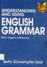 Understanding and Using English Grammar Second Edition