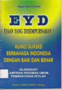 EYD (ejaan yang disempurnalkan)