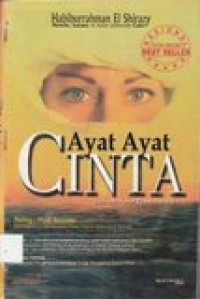 Ayat-ayat cinta : sebuah novel pembangun jiwa