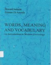 Words, meaning and vocabulary: an introduction to modern lexicology