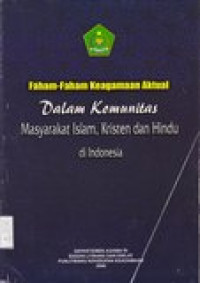 Faham-faham keagamaan aktual dalam komunitas masyarakat...