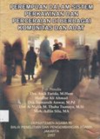 Perempuan dalam sistem perkawinan dan perceraian di berbagai komunikasi dan adat