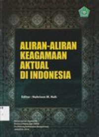 Aliran-aliran keagamaan aktual di Indonesia