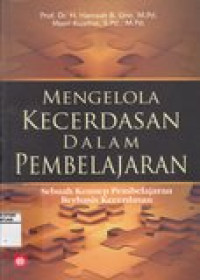 Mengelola kecerdasan dalam pembelajaran