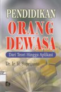 Pendidikan orang dewasa: dari teori hingga aplikasi