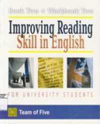 Improving reading skill in english jilid 2