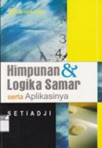 Himpunan dan logika samar serta aplikasinya