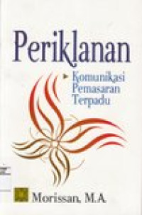 Periklanan: komunikasi pemasaran terpadu