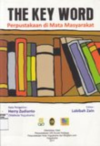 The key word: perpustakaan di mata masyarakat