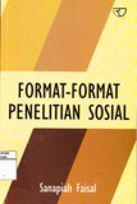 Format-format penelitian sosial