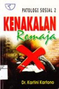 Patalogi sosial 2: kenakalan  remaja