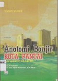 Anatomi banjir kota pantai perspektif geografi