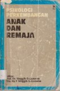 Psikologi perkembangan anak dan remaja