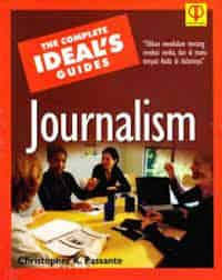 The Complete Ideal's Guides Journalism