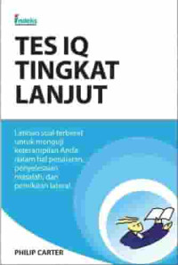 Tes IQ tngkat lanjut: latihan soal terberat untuk menguji keterampilan anda dalam hal penalaran, penyelesaian masalah, dan pemikiran lateral