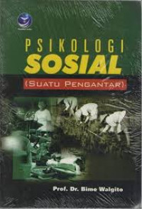 Psikologi sosial: suatu pengantar