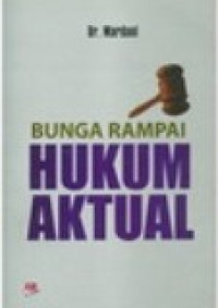 Bunga rampai hukum aktual