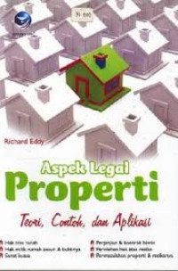 Aspek legal properti - teori, contoh, dan aplikasi