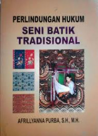 Perlindungan hukum seni batik tradisional