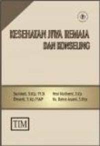 Kesehatan jiwa remaja dan konseling