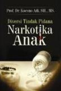 Diversi tindak pidana narkotika anak