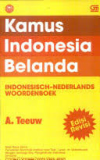 Kamus Indonesia-Belanda: Indonesisch-Nederlands Woordenboek