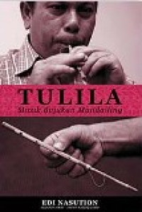 Tulila: muzik bujukan mandailing