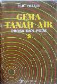 Gema tanah air: prosa dan puisi