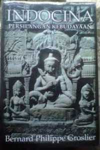 Indocina: Persilangan Kebudayaan