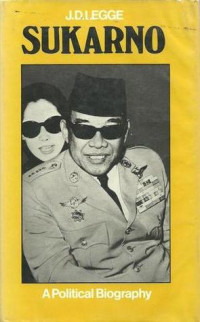 Sukarno: a pilotical biography