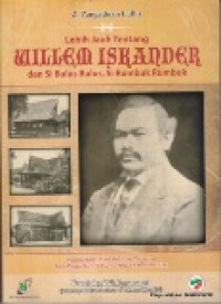 Lebih jauh tentang Willem Iskander dan Si buluss bulus, si rumbuk rumbuk