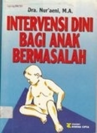 Intervensi dini bagi anak bermasalah