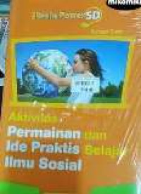 Aktivitas permainan dan ide praktis belajar ilmu sosial