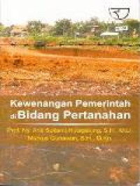 Kewenangan pemerintah di bidang pertanahan