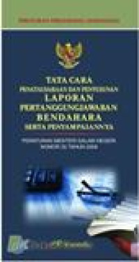 Peraturan perundang-undangan: tata cara penatausahaan dan penyusunan laporan...