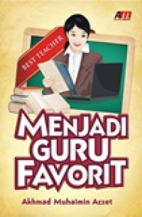 Menjadi guru favorit