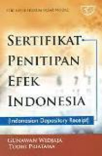 Sertifikat penitipan efek Indonesia: Indonesian depository receipt