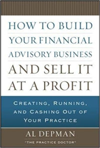 How to build your financial advisory business and selt it at a profit