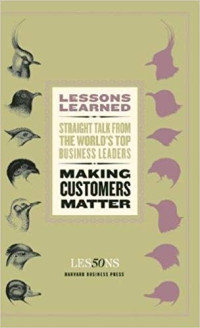 Making Customers Matter (Lessons Learned)