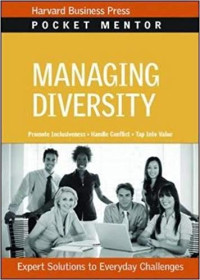 Managing Diversity: Expert Solutions to Everyday Challenges (Pocket Mentor)