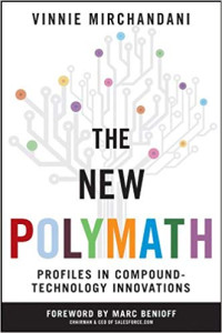 The new polymath: profiles in compound-technology innovation