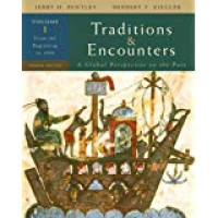 Traditions and encounters: a global perspective on the past Vol.I: from the beginning to 1500